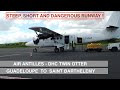 AIR ANTILLES | GUADELOUPE TO SAINT BARTHÉLEMY | DHC TWIN OTTER | TRIP REPORT