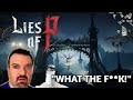 DSP Raging On Lies Of P Fails