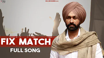 Fix Match (Full Song) | Tarsem Jassar | Vehli Janta Records | Latest Punjabi Songs 2020