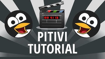 Pitivi Beginner Video Editor Tutorial