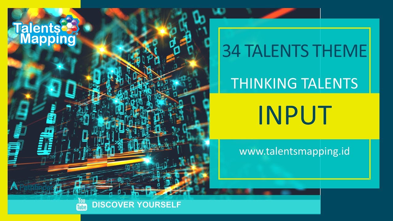 Bakat Input - Thinking Talents (34 Tema Bakat) - YouTube