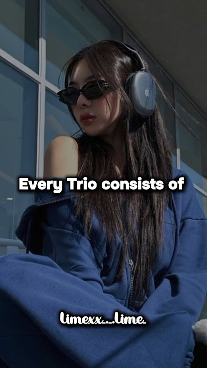 Every Trio be like!~