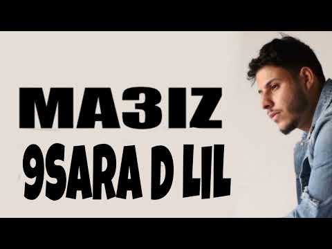 قربااا Ma3iz 9sara D Lil