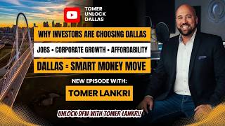 🔥 Why Smart Investors Are Flocking to Dallas 2026 | Jobs Boom + Real Estate Growth EXPLAINED 🔥