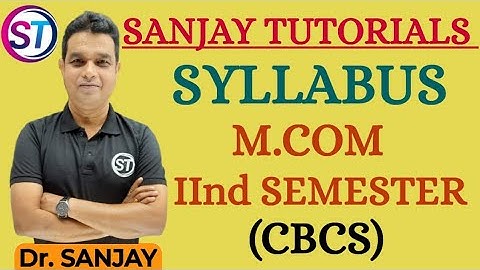 SYLLABUS, M.COM IInd SEMESTER ( CBCS)