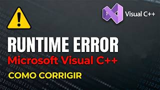 How to Fix Runtime Error in Microsoft Visual C++ Profile