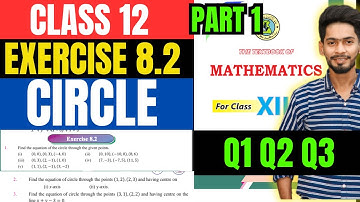 Class 12 Exercise 8.2 Q1 Q2 Q3 Unit 8 Circle New mathematics book Sindh board part 1 ( Circle Eq )
