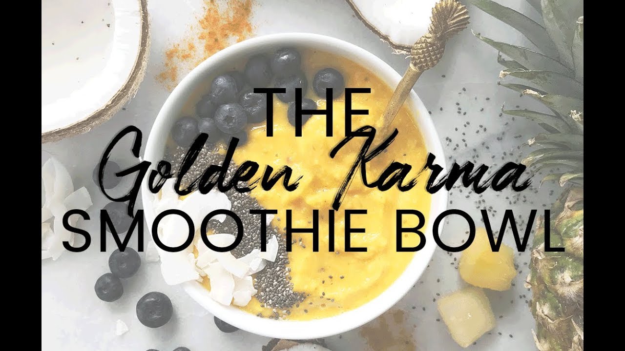 The Golden Karma Smoothie Bowl | Healthy + Vegan