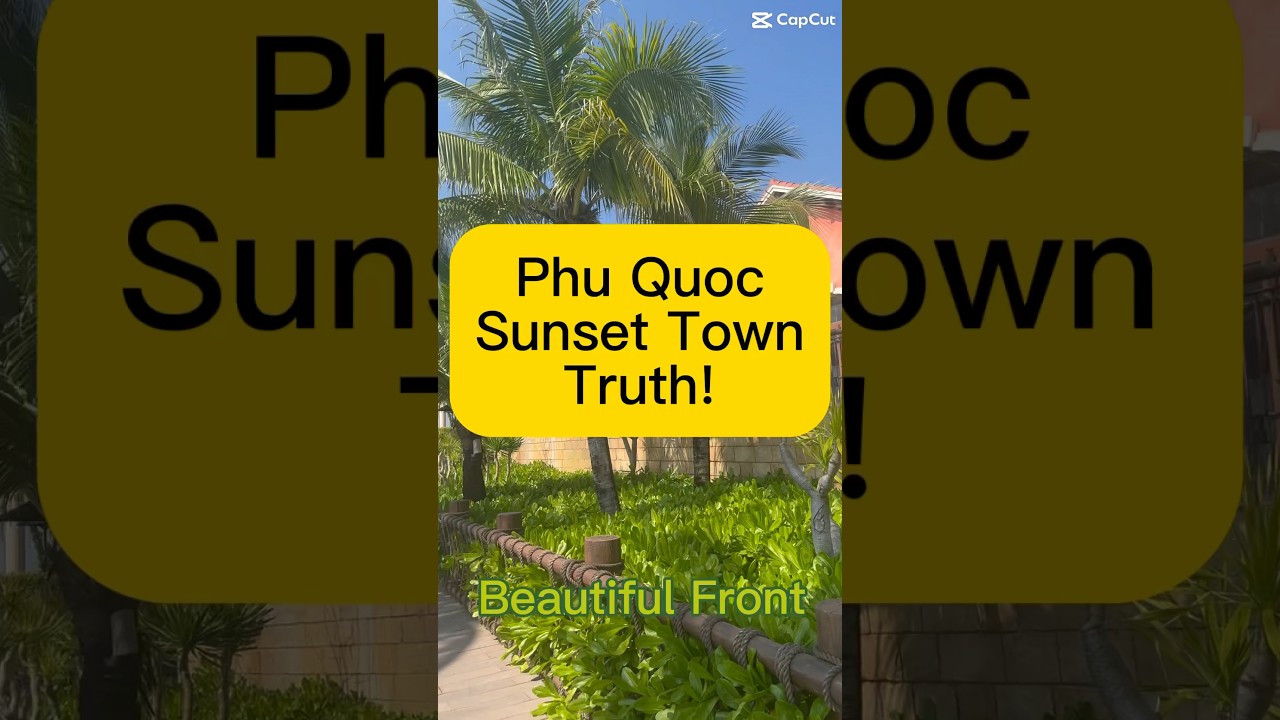 Social Media Expectations vs reality 😳🙈 Sunset Town Phu Quoc Truth!