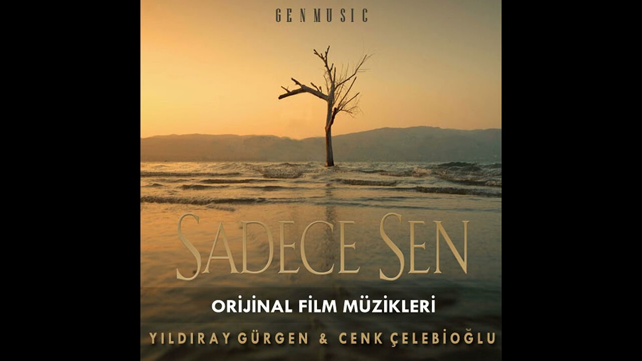 Watch Sadece Sen Film Müzikleri - Biblo - Yıldıray Gürgen & Cenk Çelebioğlu on YouTube Watch Sadece Sen Film Müzikleri - Biblo - Yıldıray Gürgen & Cenk Çelebioğlu on YouTube