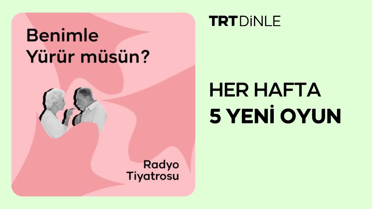 Radyo Tiyatrosu: Benimle Yürür Müsün? | Aile