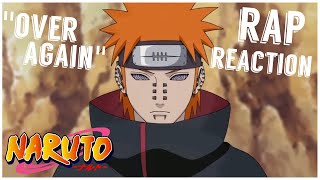 Pain Rap 'OVER AGAIN' | RUSTAGE ft Fabvl (--- REACTION ---) | [Naruto]