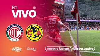 SEMIFINAL en vivo Toluca vs America Clausura 2026