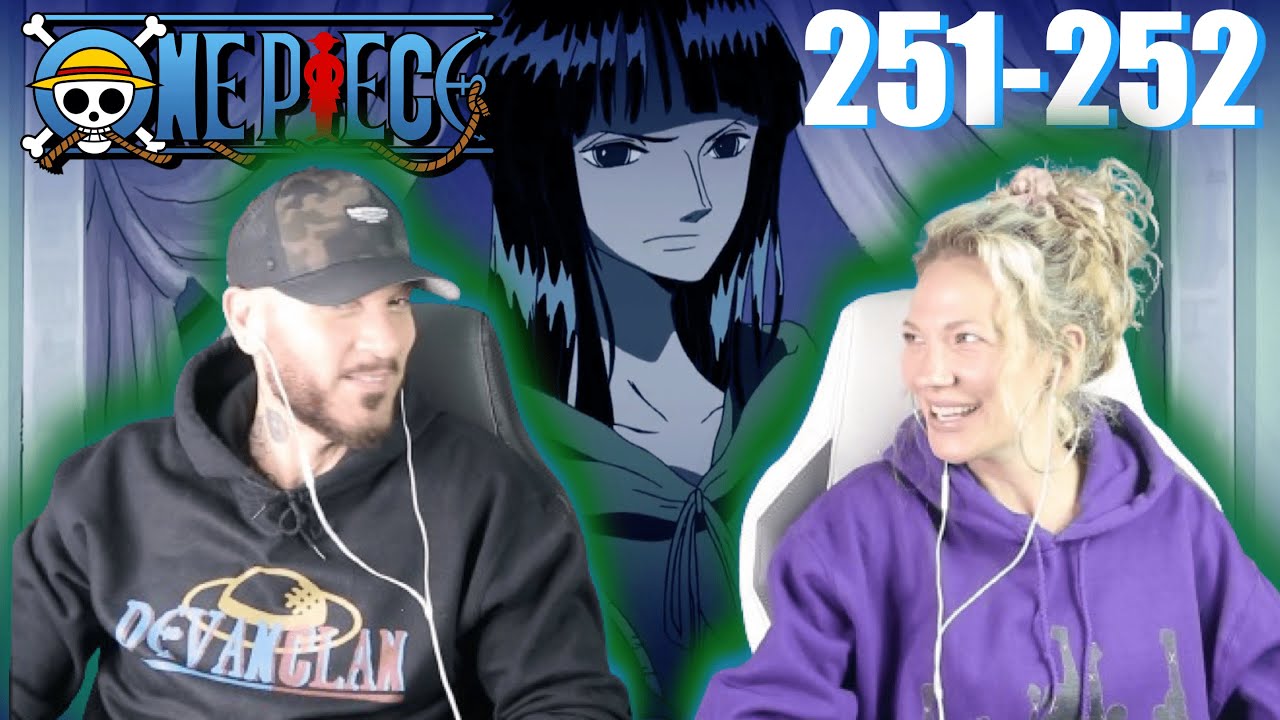 Robin's Sorrowful Decision! | One Piece Ep 251/252 Reaction & Discussion 👒