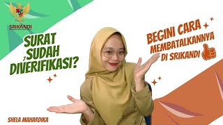 Cara membatalkan Verifikasi Surat di SRIKANDI Sebelum di tanda tangani - Shela Mahardika