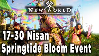 Springtide Bloom Eventı 17-30 Nisan | New World Bölüm 268