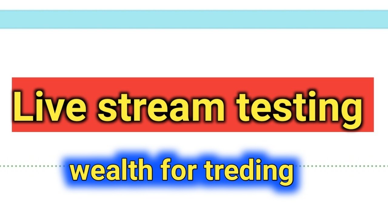Live stream testing - YouTube