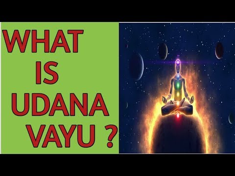 Video: Wat is Udana Vayu?