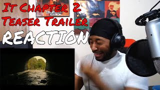 IT CHAPTER TWO - Official Teaser Trailer REACTION | DaVinci REACTS