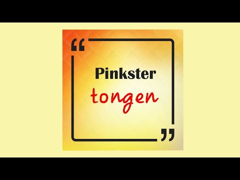 Pinkstertongen - EvenStil - podcast ds. J. IJsselstein