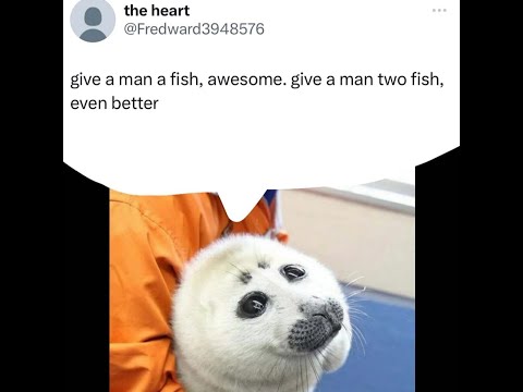 Give a man two fish, even better