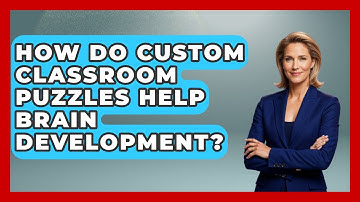 How Do Custom Classroom Puzzles Help Brain Development? - Your Crafty Classroom