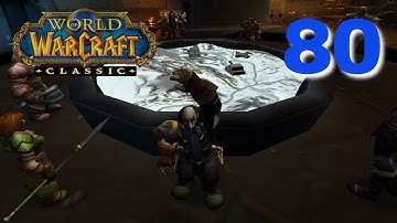 Lets Play Classic WoW - EP.80 - Dwarf Hunter - We do zero things