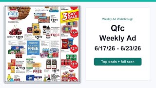Qfc Weekly Ad (6/17/26 - 6/23/26) Top 10 Deals
