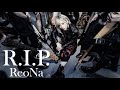 ReoNa「R.I.P.」 -Music Video-(TVアニメ『アークナイツ【冬隠帰路/PERISH IN FROST】』EDテーマ)