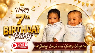 Jasraj Singh and Gurtaj Singh's 7th Birthday  Party 🎂🎉