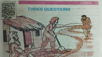 Class 8 english lesson 12 three questions explanation | word meaning | question answers