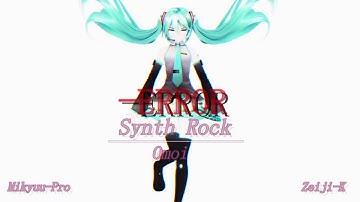 【MMD Original】 -ERROR (Trailer)