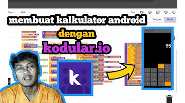 DEMONSTRASI PENGGUNAAN APLIKASI KALKULATOR ANDROID YANG DIBUAT DENGAN KODULAR.IO