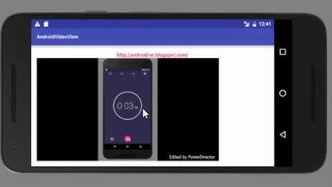 VideoView, play video from Internet - test on Nexus 5X (Emulator) running Android N