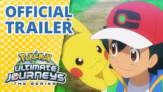 Pokémon Ultimate Journeys: The Series | Part 4 now available on Netflix