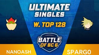Nanoash (Bowser) vs Sparg0 (Cloud) - Ultimate Singles Winners Top 128 - Battle of BC 6