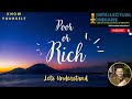 Poor or Rich Motivation !!! Discovering Life&#39;s true Richness with Sankalp Maheshwari