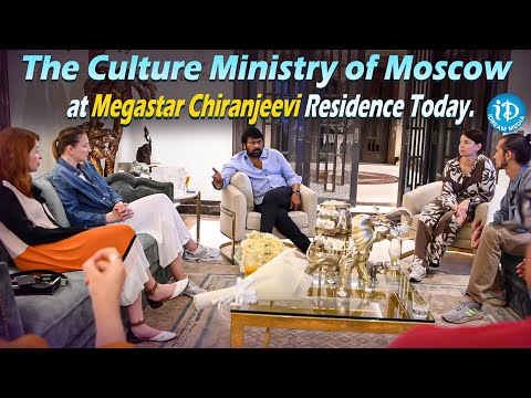 A High Level Delegation of the Culture Ministry of Moscow at Megastar Chiranjeevi Residence Today - IDREAMMOVIES