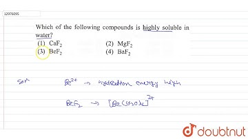 Which of the following compounds is highly soluble in water ?