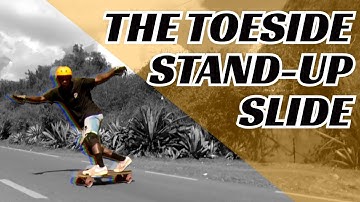 How to Toeside stand-up slide