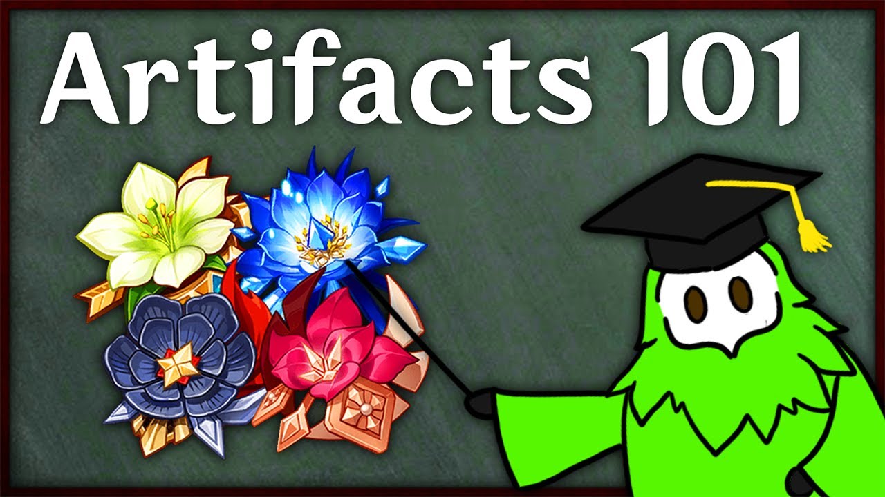 So You Want To Know About Artifacts | Genshin Impact Guide