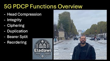 5G PDCP Functions Overview