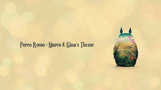 Porco Rosso   Marco \& Gina's Theme | Relaxing Piano Studio Ghibli Complete Collection