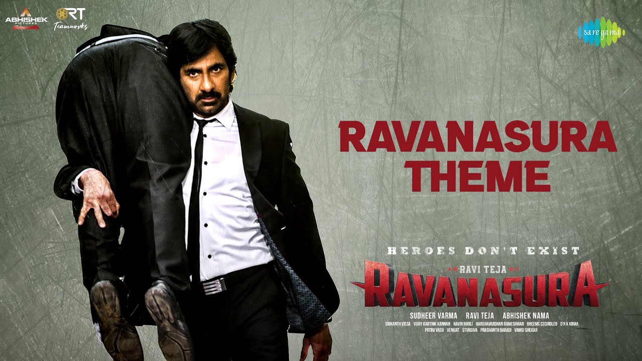 Ravanasura Theme - Lyrical Video | Ravi Teja | Sudheer Varma ...