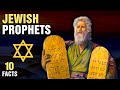 10 Greatest Prophets In Judaism