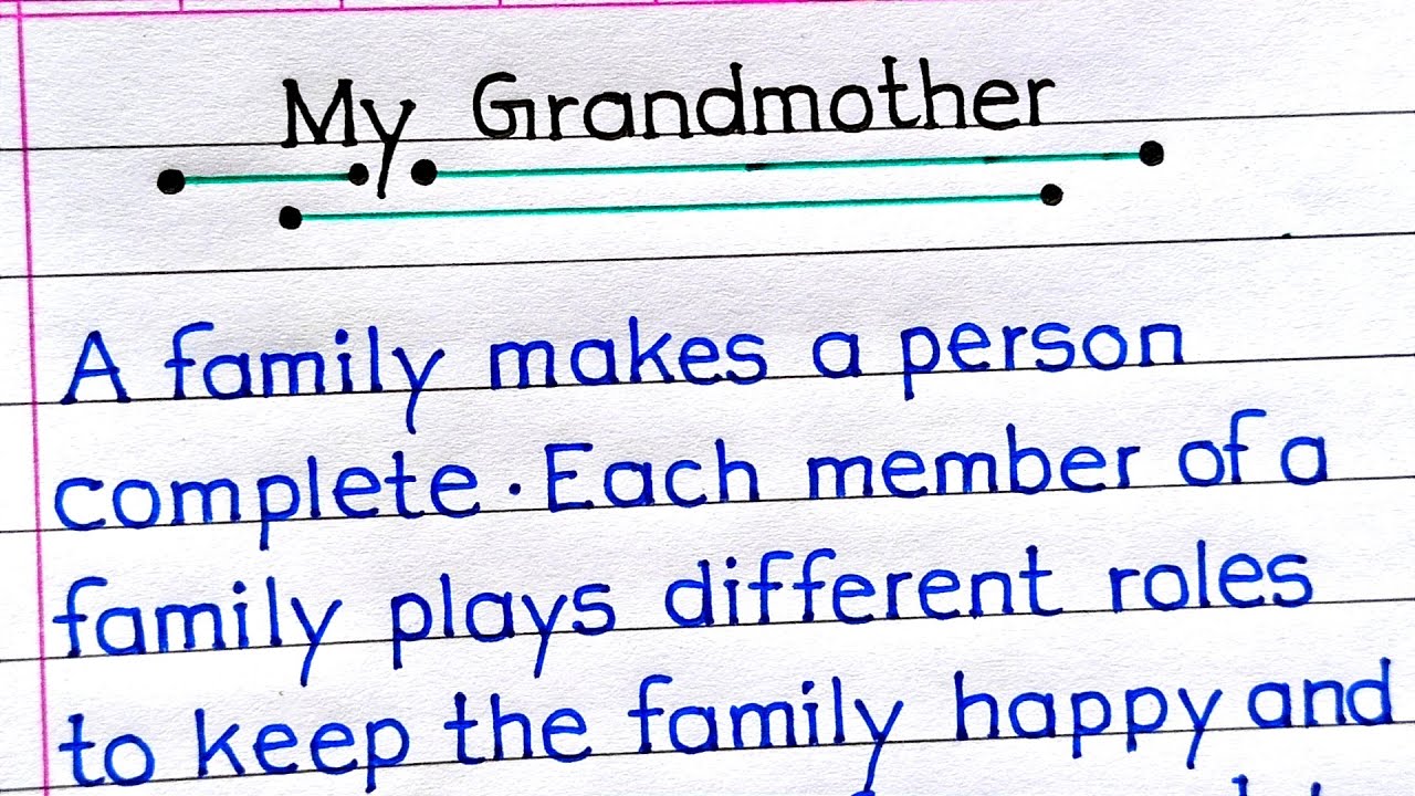 My Grandmother Essay in English Essay On My Grandmother in English