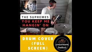 The Supremes You Keep Me Hangin' On (Full Screen) Drum Cover by Praha Drums Official (65.d)