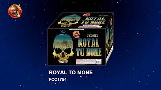 ROYAL TO NONE  20 SHOTS
