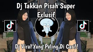 Dj Eren Takkan Pisah Super Exlusive 2026 By Wes All