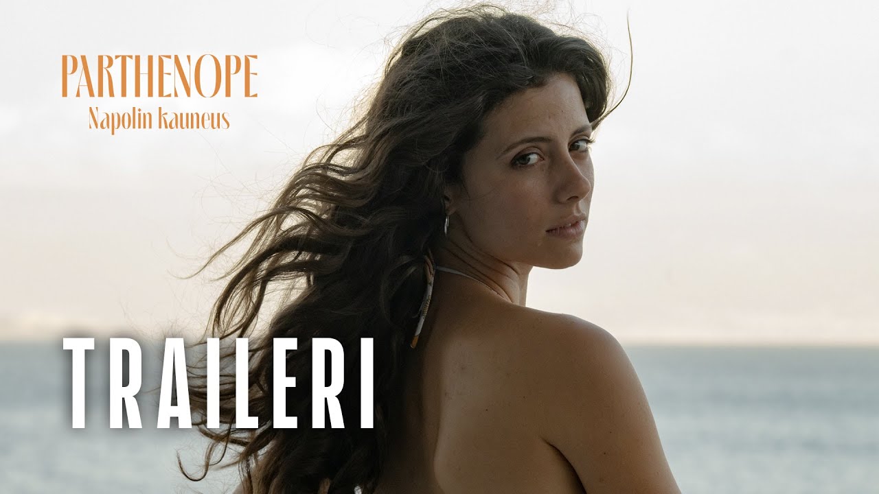 Trailer for *Parthenope - Napolin kauneus* (2025), distributed in Finland by Future Film